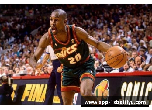 探寻佩顿:NBA 现役球员的光辉与传奇 探寻佩顿:NBA 现役球员的光辉与传奇